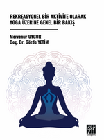 Rekreasyonel Bir Aktivite Olarak Yoga Üzerine Genel Bir Bakış