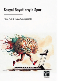 Sosyal Boyutlarıyla Spor