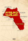 Ayrılıkçı Yazılar