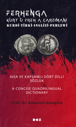 Ferhenga Kurt û Freh a Çarzimani / Kurdî-Tirkî-Inglizî-Pehlewî