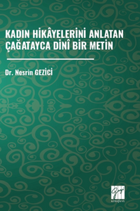 Kadın Hikayelerini Anlatan Çağatayca Dinî Bir Metin