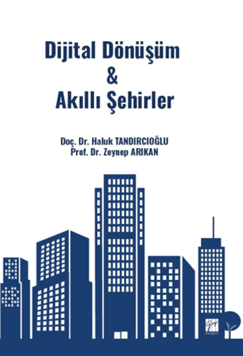 Dijital Dönüşüm & Akıllı Şehirler