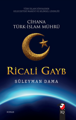 Ricali Gayb & Cihana Türk-İslam Mührü