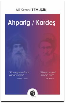 Ahparig / Kardeş