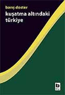 Kuşatma Altındaki Türkiye