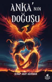 Anka'nın Doğuşu