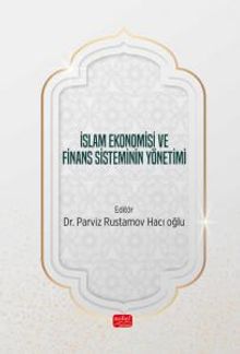 İslam Ekonomisi ve Finans Sisteminin Yönetimi