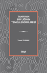 Tanrı'nın Bir'liğinin Temellendirilmesi