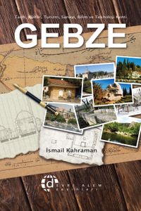 Gebze Tarih Kültür ve Turizm Rehberi