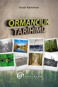 Ormancılık Tarihimiz