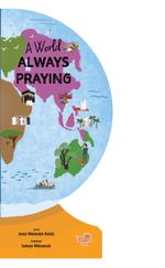 A World Always Praying “İngilizce Dünya Her An Secdede”