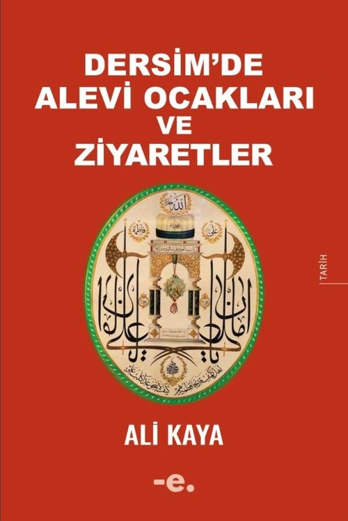 Dersim'de Alevi Ocakları ve Ziyaretler