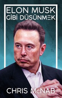 Elon Musk Gibi Düşünmek