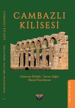 Cambazlı Kilisesi & Olba Kazısı Serisi