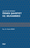 &Ccedil;ocukların Din Eğitiminde &Ouml;rnek Şahsiyet Hz. Muhammed