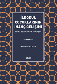 İlkokul Çocuklarının İnanç Gelişimi