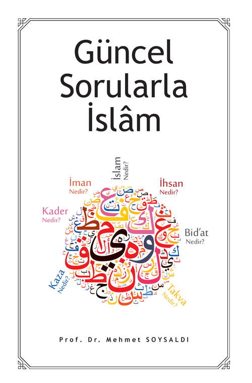 Güncel Sorularla İslam