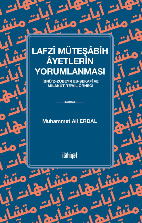 Lafzî Müteşabih Âyetlerin Yorumlanması