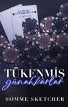 T&uuml;kenmiş G&uuml;nahkarlar