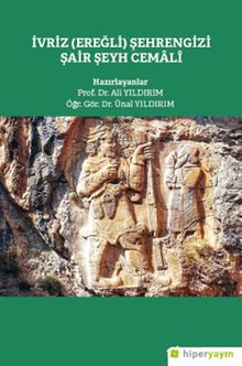 İvriz (Eğerli) Şehrengizi Şair Şeyh Cemalî