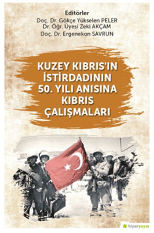 Kuzey Kıbrıs'ın İstirdadının 50. Yılı Anısına Kıbrıs Çalışmaları