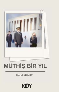 Müthiş Bir Yıl