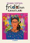 Frida&rsquo;nın Kanatları