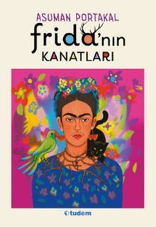 Frida’nın Kanatları