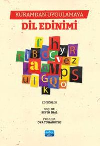 Kuramdan Uygulamaya Dil Edinimi