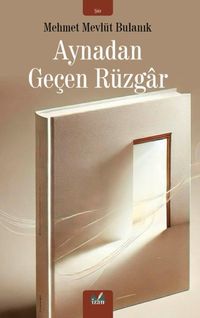 Aynadan Geçen Rüzgar