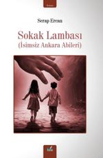 Sokak Lambası & İsimsiz Ankara Abileri