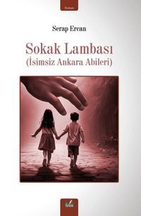 Sokak Lambası & İsimsiz Ankara Abileri