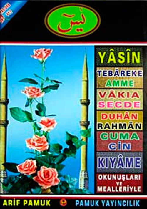 Yasin, Tebareke, Amme, Vakia, Secde, Duhan, Rahman, Cuma, Cin, Kıyame Okunuşları ve Mealleriyle (Yas-068/P11)