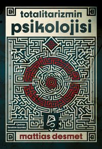 Totalitarizmin Psikolojisi