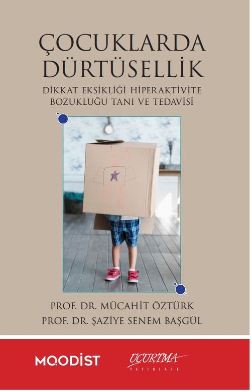 Çocuklarda Dürtüsellik / Dikkat Eksikliği Hiperaktivite Bozukluğu Tanı Ve Tedavisi