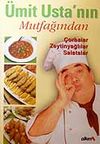 &Uuml;mit Usta'nın Mutfağından