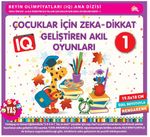 Çocuklar İçin  Zeka - Dikkat Geliştiren  Akıl Oyunları 1 (3-4-5-6-7 Yaş Ve Üzeri)