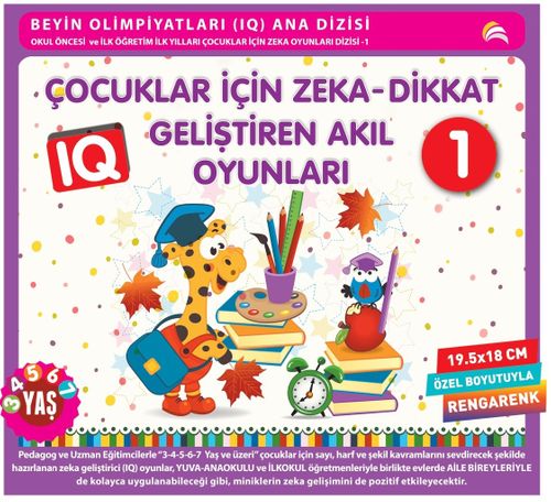 Çocuklar İçin  Zeka - Dikkat Geliştiren  Akıl Oyunları 1 (3-4-5-6-7 Yaş Ve Üzeri)