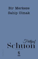 Bir Merkeze Sahip Olmak