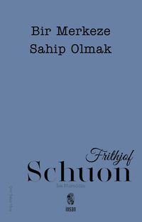 Bir Merkeze Sahip Olmak