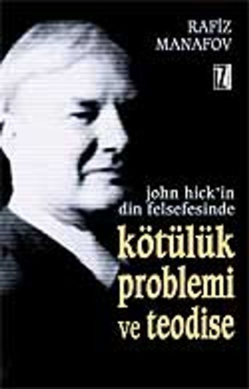 Kötülük Problemi ve Teodise