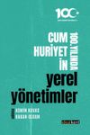 Cumhuriyetin 100. Yılında Yerel Y&ouml;netimler