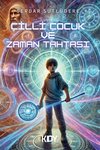 &Ccedil;illi &Ccedil;ocuk ve Zaman Tahtası