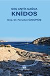 Ge&ccedil; Antik &Ccedil;ağda Knidos