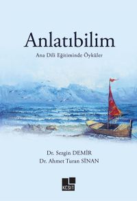 Anlatıbilim & Ana Dili Eğitiminde Öyküler