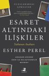 Esaret Altındaki İlişkiler