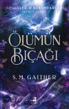 &Ouml;l&uuml;m&uuml;n Bı&ccedil;ağı