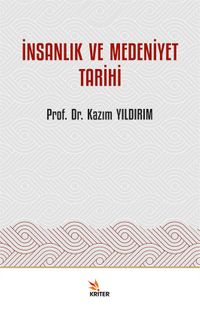 İnsanlık ve Medeniyet Tarihi
