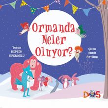 Ormanda Neler Oluyor?