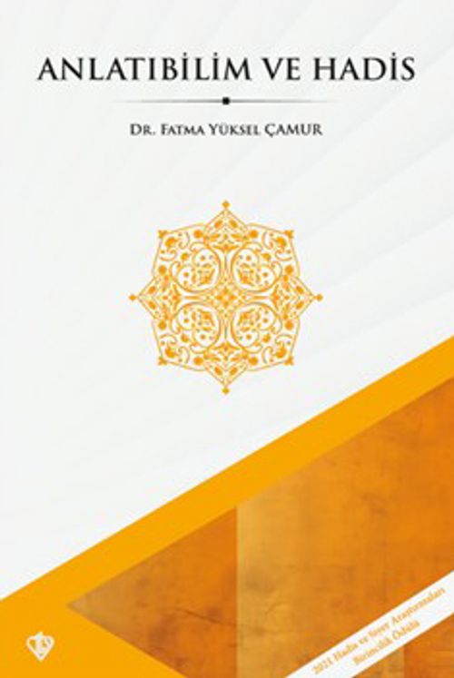 Anlatıbilim ve Hadis